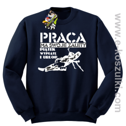 Praca ma swoje zalety piątek wypłatę i urlop - bluza bez kaptura granatowa