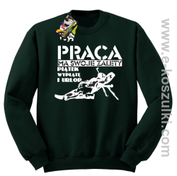 Praca ma swoje zalety piątek wypłatę i urlop - bluza bez kaptura butelkowy zielony