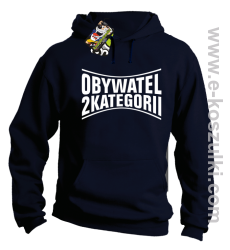 Obywatel Drugiej Kategorii - bluza z kapturem granatowa