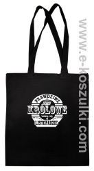 PRAWDZIWE królowe rodzą się w listopadzie - torba eko czarna