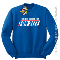 I`m not short i`m FunSize - bluza bez kaptura STANDARD niebieska 
