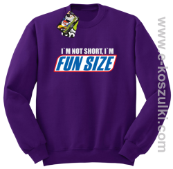 I`m not short i`m FunSize - bluza bez kaptura STANDARD fioletowa