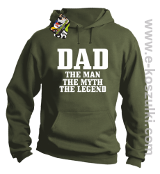 Dad the man the myth the legend - bluza z kapturem khaki