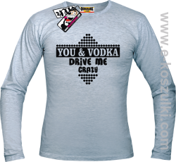 You & Vodka - longsleeve męski - melanżowy