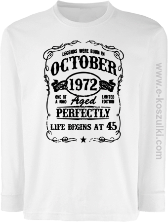 Legends were born in October Aged Perfectly Life Begins - z własną personalizacją - longsleeve dziecięcy 