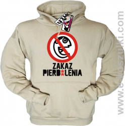 Zakaz pierd*lenia - bluza męska z kapturem - beżowy