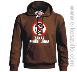 Zakaz pierd*lenia - bluza męska z kapturem - brązowy