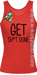 Get sh*t done - top damskii czerwony
