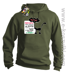 Mężczyznę należy traktować jak kota - Bluza z kapturem khaki