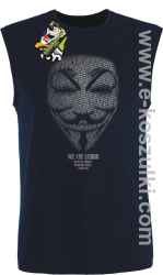 We are Anonymous We are Legion We do not forgive, we do not forget Expect us - bezrękawnik męski granatowy