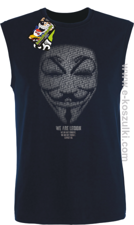 We are Anonymous We are Legion We do not forgive, we do not forget Expect us - bezrękawnik męski 