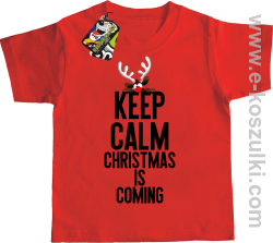 Keep calm christmas is coming czerwona