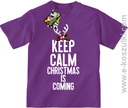 Keep calm christmas is coming fioletowy