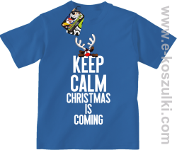 Keep calm christmas is coming niebieski