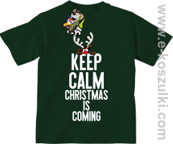 Keep calm christmas is coming butelkowy