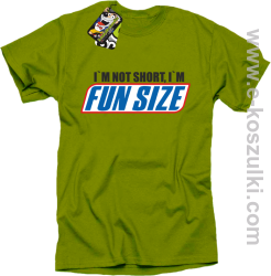 I`m not short i`m FunSize - koszulka męska kiwi 
