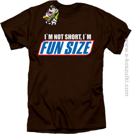 I`m not short i`m FunSize - koszulka męska 