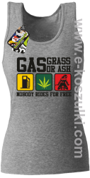 Gas grass or ash nobody rides for free - top damski z nadrukiem melanż