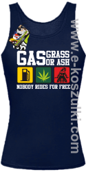Gas grass or ash nobody rides for free - top damski z nadrukiem granatowy