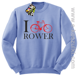 I love rower - bluza bez kaptura błękitny
