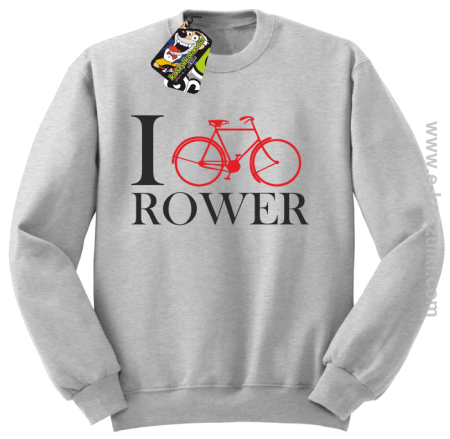 I love rower - bluza bez kaptura