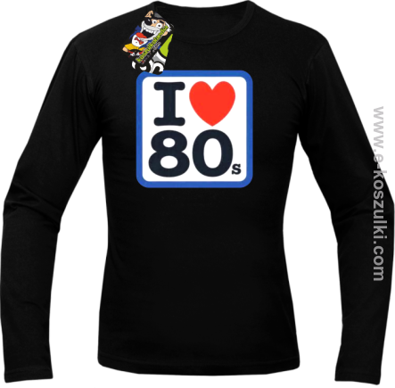 I love 80s - longsleeve męski czarny
