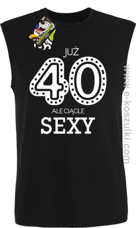 Już 40-stka ale ciągle sexy - bezrękawnik męski