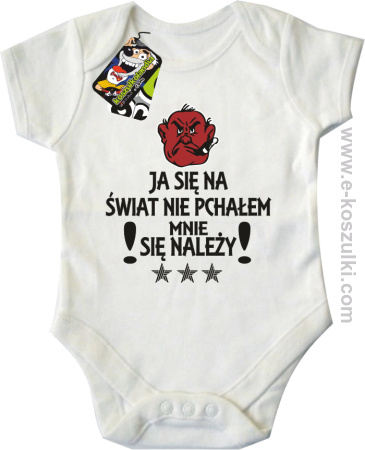 Ja się na świat nie pchałem mnie się należy - body