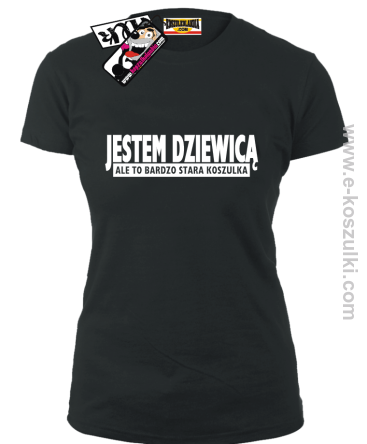 Jestem Dziewicą... - koszulka damska - czarny