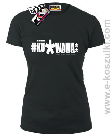 Ku*wama* - koszulka damska - czarny