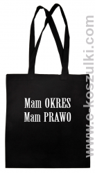 Mam okres Mam prawo - ECO torba CZARNY
