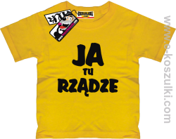 Ja tu rządze koszulka dziecięca - żółty