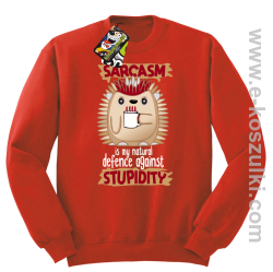 Sarcasm is my natural defence against stupidity - bluza męska bez kaptura czerwona