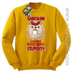 Sarcasm is my natural defence against stupidity - bluza męska bez kaptura żółta