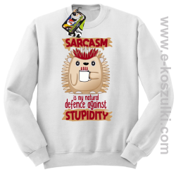 Sarcasm is my natural defence against stupidity - bluza męska bez kaptura zielona