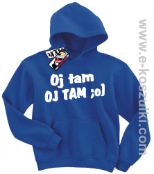 Oj tam, oj tam bluza dziecięca - niebieski