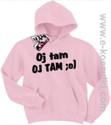 Oj tam, oj tam bluza dziecięca - różowy