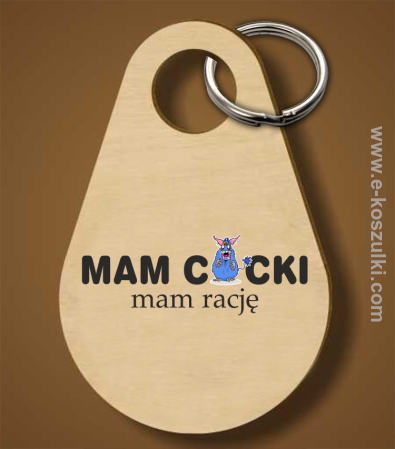 Mam cycki - Mam rację - brelok 