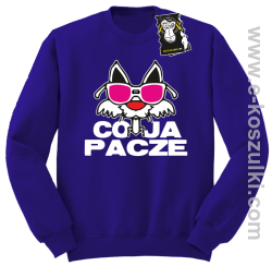 co ja pacze- zabawna bluza bez kaptura fioletowa