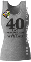 40 lat pracowałam na ten wygląd - Top damski melanż