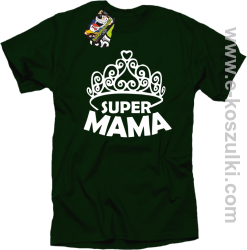 Super Mama korona Miss - koszulka damska STANDARD butelkowa