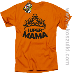 Super Mama korona Miss - koszulka damska STANDARD pomarańczowa