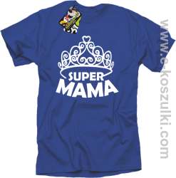 Super Mama korona Miss - koszulka damska STANDARD niebieska