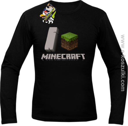 I love Minecraft - longsleeve czarny