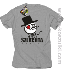 Szlachta rządzi - koszulka męska szara