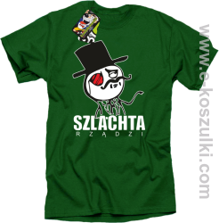 Szlachta rządzi - koszulka męska zielona