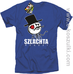 Szlachta rządzi - koszulka męska niebieska