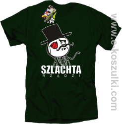 Szlachta rządzi - koszulka męska zielony butelkowy
