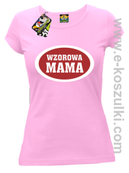 Wzorowa mama plakietka - koszulka damska różowa