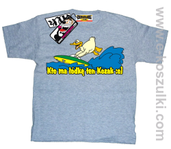 Kto ma łódkę ten kozak koszulka dziecięca - melanż